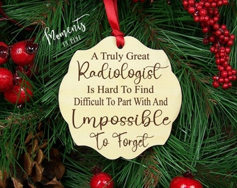 Radiologist Ornament, Radiology Christmas Ornament X Ray Tech Gift, Appreciation Gift, Thank You Gift Retirement Gift Idea Radiologist Gift