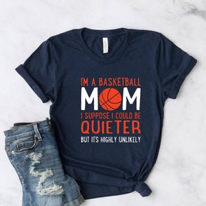Basketball Mom Shirt, Basketball Tshirts, Basketball Shirt Gift, Basketball Mom Shirts, Basketball Mom, Sports Mom T-shirt, Unisex Tee