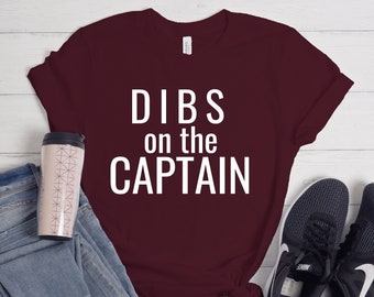 Dibs on the Captain Us Navy Wife T-shirt Pontoon Captain Girlfriend Tee Just Married Funny Boat Shirts Women Sailing T-Shirt For Her Unisex