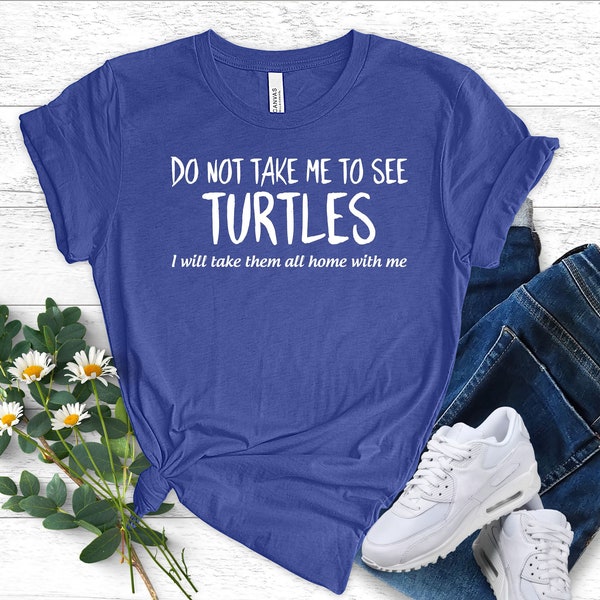 Turtle T-Shirt Funny Turtle Gifts Sea Turtles Box Turtle Accessories Turtle Birthday Tee Turtle Lover Gift Idea Turtle Red Ear Slider Shirt