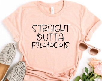 Straight Outta Protocols T-Shirt School Psychologist Work On Casual Fridays Special Education Teacher Shirt Boss Day Gift Unisex Tee