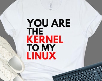 Funny Linux Fan T-shirt, Programmer Birthday Gift, It Nerd Gifts For Him, Cyber Love Live, Programming Tshirt, Linux Shirt, Web Developer