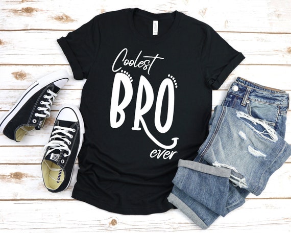 Best. Bro. Ever. T-Shirt Best Brother Ever Funny Friend Tee Best. Bro. Ever. T-Shirt Best Brother Ever Funny Friend Tee