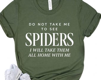 SPIDER Lover Shirt - Funny Arachnid Gift - Tarantula Owner Tee - Spider Mom Apparel - Exotic Pet Enthusiast Present