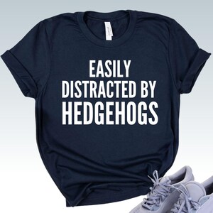 Hedgehogs Shirt, Funny Hedgehog Lover T-Shirt, Cute Animal Gift, Hedgie Mom Dad Tee, Trending Pet Owner Apparel, Wildlife Fan Top