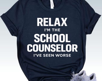 SCHOOL COUNSELOR SHIRT - Funny Counselor Gift - School Staff Humor Tee - Therapist Humor Apparel - Back To School Gift