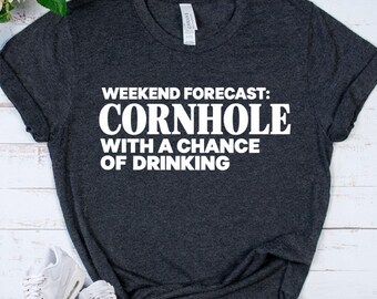 CORNHOLE Shirt - Cornhole Player Gift - Backyard Game Tee - Drinking Shirt - Tailgate Party Gift - Cornhole Lover
