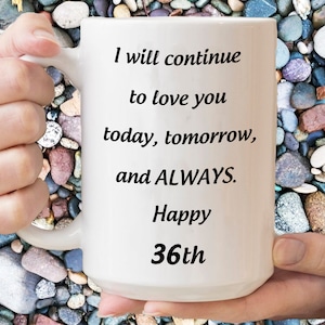 36th Anniversary Gift For Her, 36 Years Birthday Gift For Wife, 36 Yrs  Jubilee Gifts For Women, 36 Year Wedding Anniversary Coffee Mug