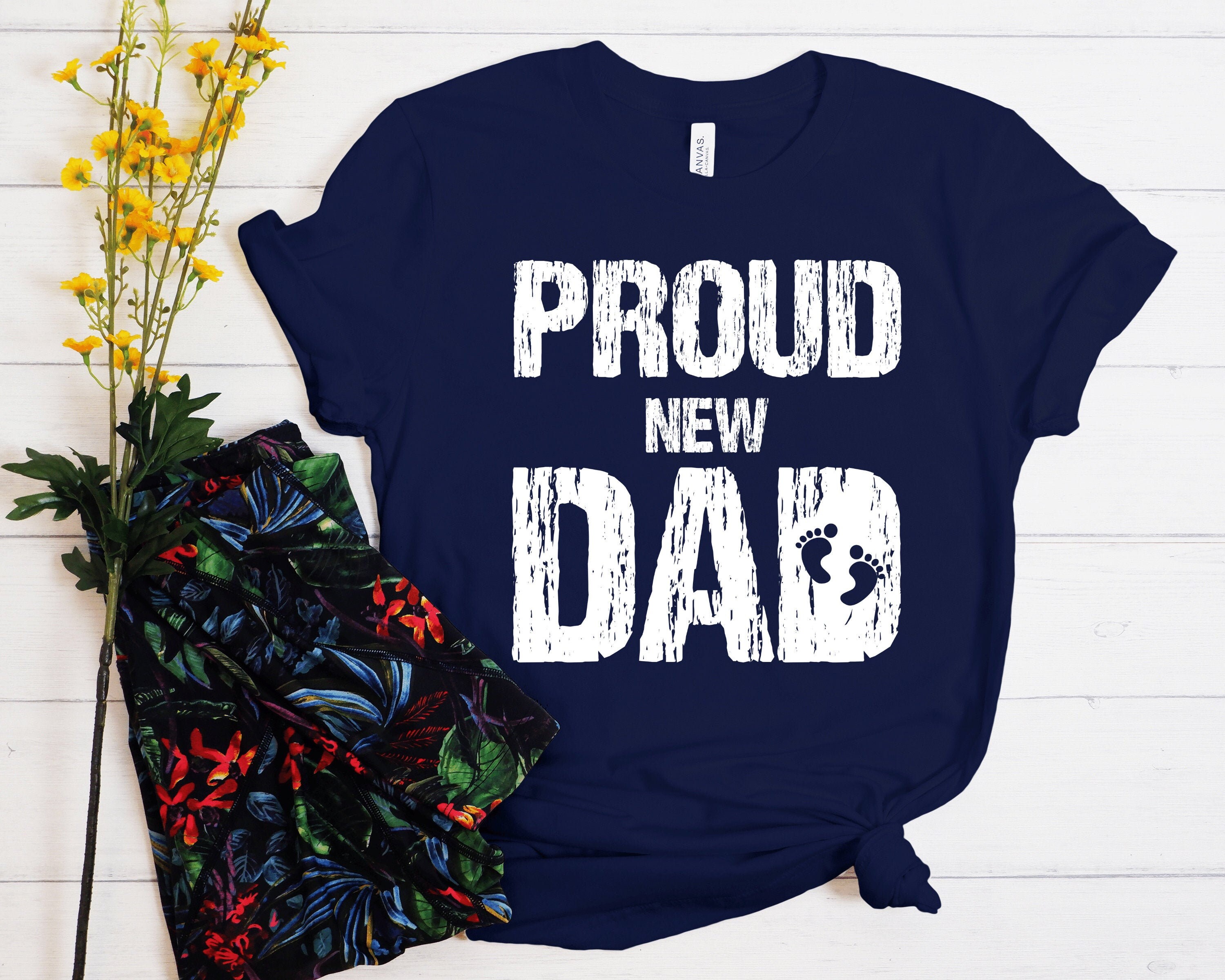 Proud New Dad T-shirt New Dad Gift From Wife Baby Footprint | Etsy