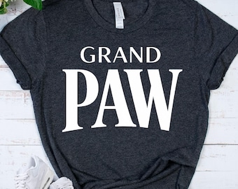 GRAND PAW Dog Grandpa Shirt - Funny Dog Grandpa Gift - Pet Grandfather Tee - Dog Lover Grandpa Apparel - Fur Grandparent Gift