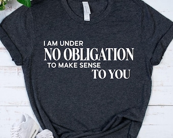 SARCASTIC Shirt - Funny Saying T-Shirt - Attitude Tee - Introvert Shirt - Funny Adult Humor Gift - Sarcasm Tee - Sassy Gift