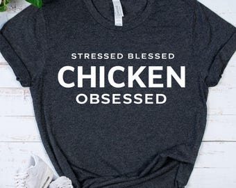 CHICKEN Shirt - Chicken Mom Gift - Backyard Chicken Lover Tee - Farm Life Humor - Funny Chicken Lady Gift For Poultry Keepers & Homesteaders