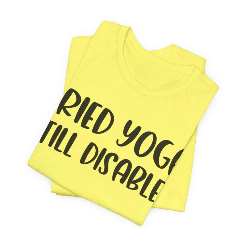 Camiseta "Probé yoga y aún soy discapacitado", con eslogan de concientización sobre la discapacidad y la seguridad, y "Enfermedad crónica, teoría de la cuchara", unisex. imagen 9