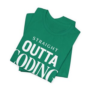 CODING PROGRAMMER Straight Outta Coding Shirt - Software Developer Gift - Computer Science Tee - Coder Apparel zdjęcie 10