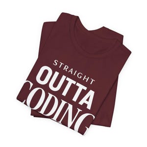 CODING PROGRAMMER Straight Outta Coding Shirt - Software Developer Gift - Computer Science Tee - Coder Apparel zdjęcie 7
