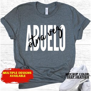 Abuelo Otra Vez Pregnancy Announcement Grandpa Espanol Abuelo Again Spanish Grandad Shirt Second Grandchild Mexican Grandfather New Baby