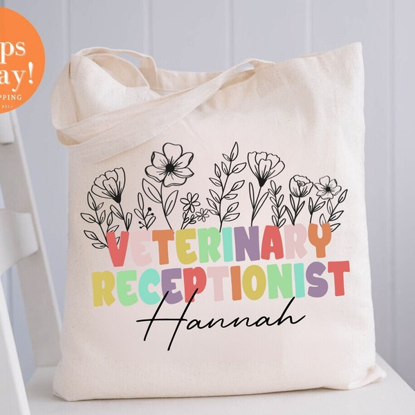 Veterinary Receptionist Tote bag, Veterinary Receptionist gift, Vet Receptionist appreciation,Personalized Gift for Veterinary Receptionist