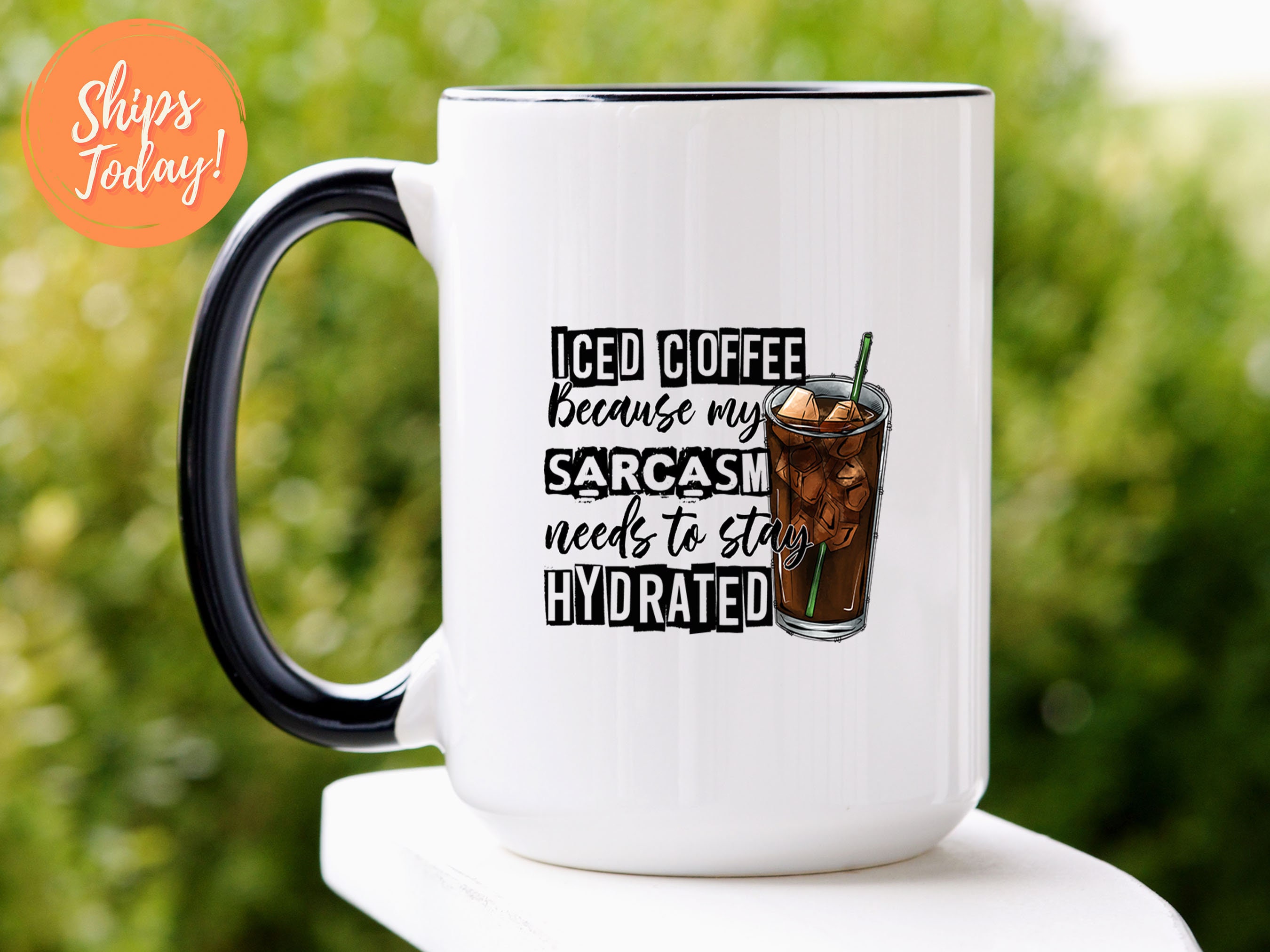 Iced Coffee Sarcasm Cute Glassware