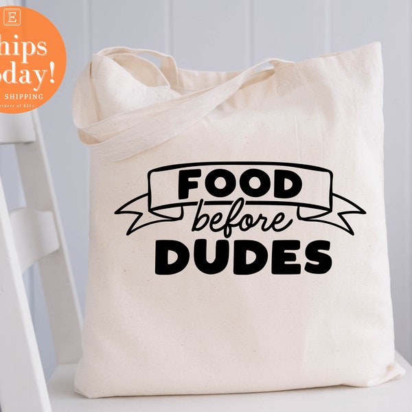 Food Before Dudes - Etsy