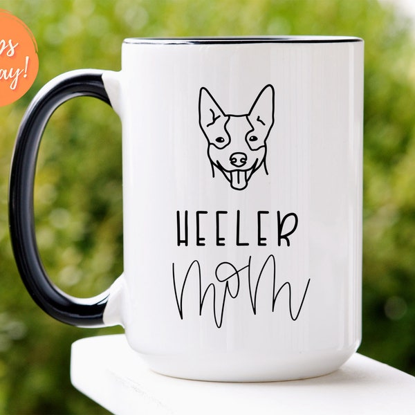 Australian Cattle Dog, Blue Heeler, Red Heeler, Blue Heeler Gift, Red Heelers, Blue Heeler Dog mug , Blue Heeler Mom, Customizable mug.