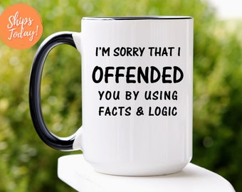 Sarcastic Mug, Sarcastic Coffee Mug, Sarcastic Gift, Funny Mugs, Funny Coffee Mug, Funny Gift, Gag Gift, Funny Coworker Gift, Rude Mug