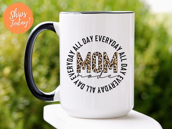 Mom Mug, Mama Coffee Mug, Gift for Mom, Coffee Cup, Mama Mug, Coffee Mug  for Mom, Mom Mode, Mothers Day Gift, Mom Cheetah Mug, Mom Life 