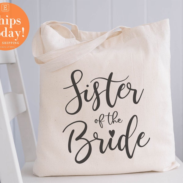 sister Of The Bride  tote bag, Custom sister Of The Bride Bag, sister Of the Bride Gift, Gift For sister Of Bride, bride tribe gift tote bag