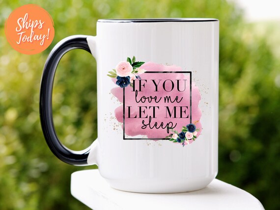 Funny New Mom Gifts I Want to Sleep Like My Husband Mug Coffee Cup – Cute  But Rude