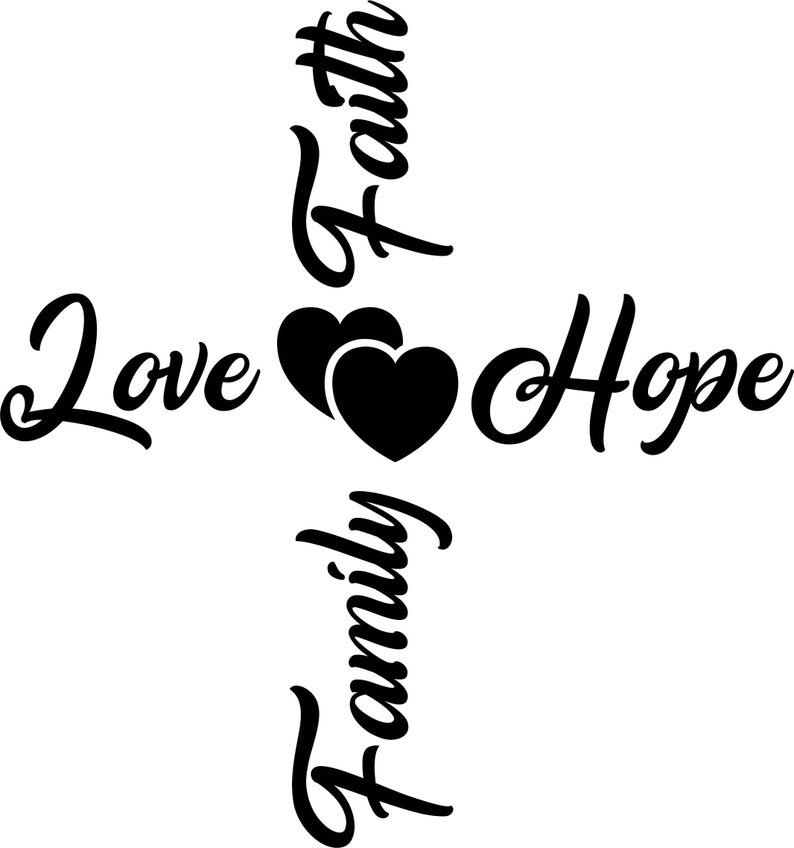Download Faith Love Hope Family svg Love svg Christian cross svg | Etsy