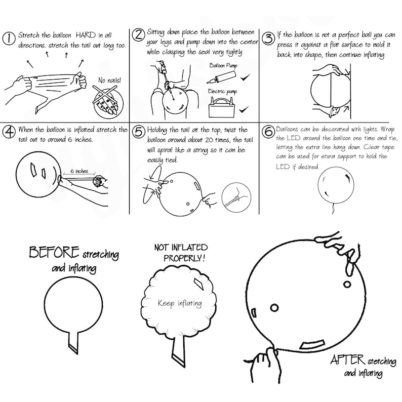 May include: A step-by-step guide on how to inflate a large balloon. The guide includes illustrations of the process, including how to stretch the balloon, inflate it, and tie the tail. The guide also includes tips on how to decorate the balloon with lights.
