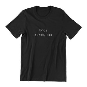 Ecce Agnus Dei, Behold the Lamb of God, Unisex T-shirt, Tee, Catholic, Latin, Traditional, Orthodox, Jesus, Liturgical