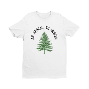 An Appeal To Heaven, Unisex t-shirt, Traditional, Patriotic, Conservative, Pine Tree