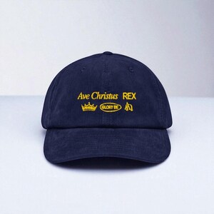 Ave Christus Rex, Christian, Corduroy Dad Hat, Yuppie, Saintwave, Jesus, Hail Christ the King, Catholicism, Alpha and Omega, Glory Be