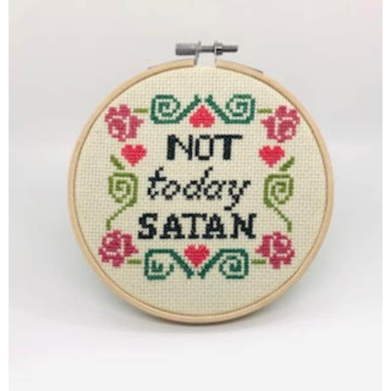 Funny Text Embroidery Project Dark Humor Fight Depression DIY craft Not Today Satan Cross Stitch Pattern Instant Download PDF Pattern