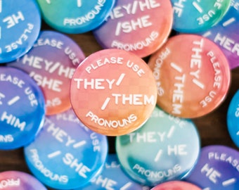 LGBTQ+ Pride Pronoun buttons 32mm