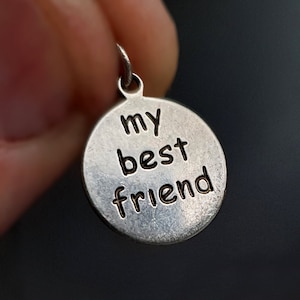 UNUSUAL Vintage Silver MY BEST FRiEND Charm / Pendant, Silver Best Friend, Best Friend Pendants, Gold Best Friend, Best Friend Gifts (h)