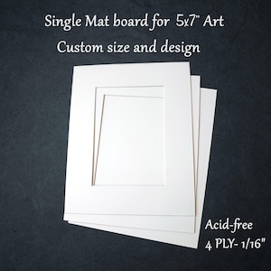 Single Mat Board for 5x7 art work | Custom size | Acid Free | White matboard for frame