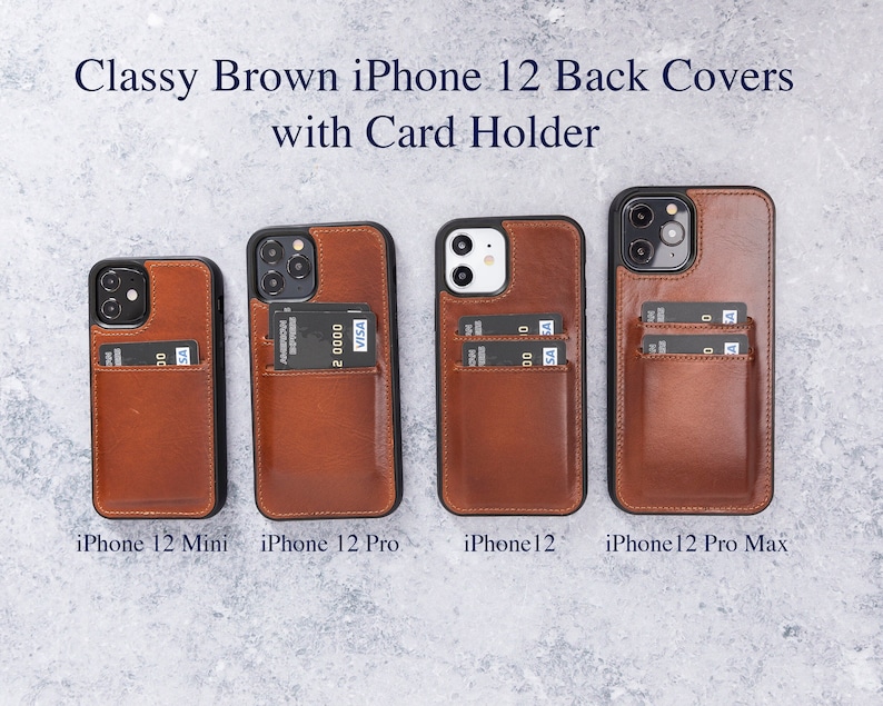 May include: Four brown leather iPhone 12 cases with card holders. The cases are shown in different sizes for iPhone 12 Mini, iPhone 12 Pro, iPhone 12, and iPhone 12 Pro Max.