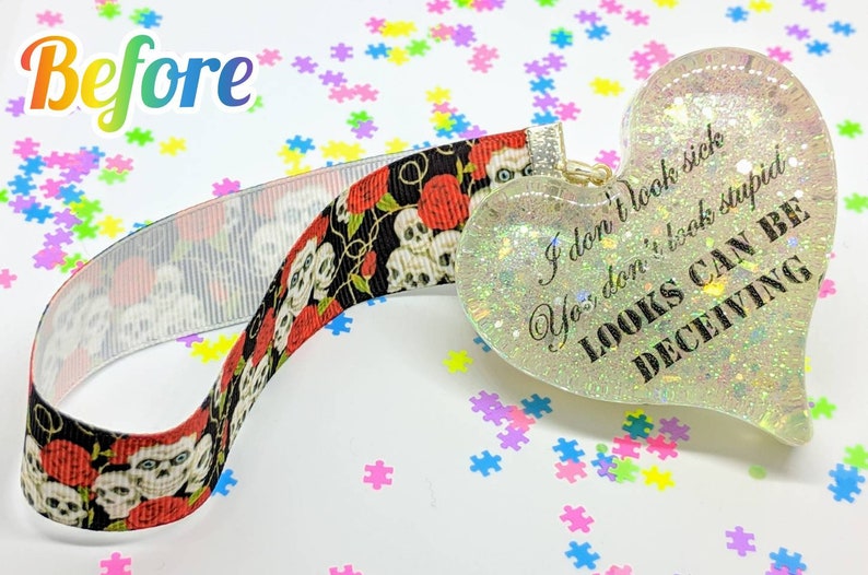 chunky heart resin hanging ornament with skull and rose ribbon mental health I Don/'t Look Sick UV colour changing chronic illness