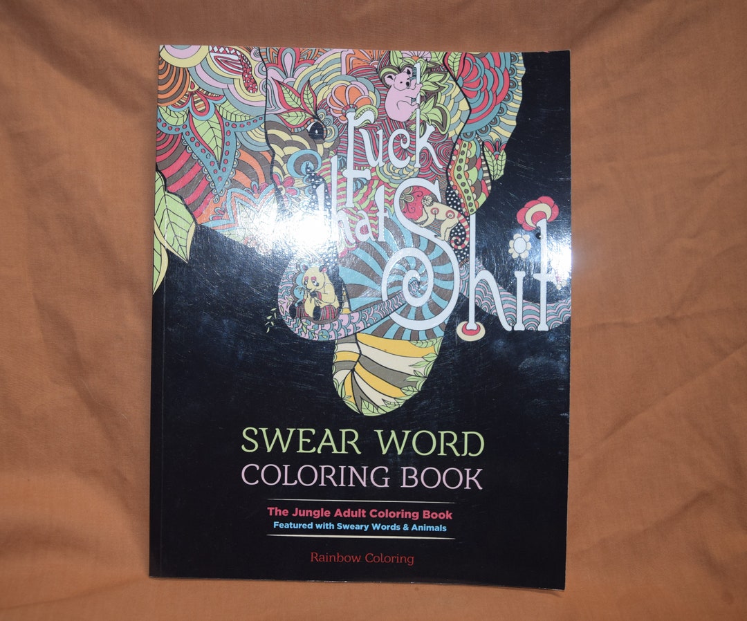 Swear Word Coloring Book: The Jungle Adult Coloring Book featured with Sweary  Words & Animals (Paperback)