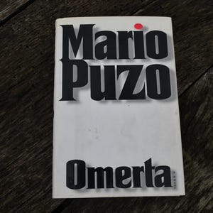 Omerta By Mario Puzo - Hardback Book -  First Edition 2000 With Dust Jacket - 316 Pages