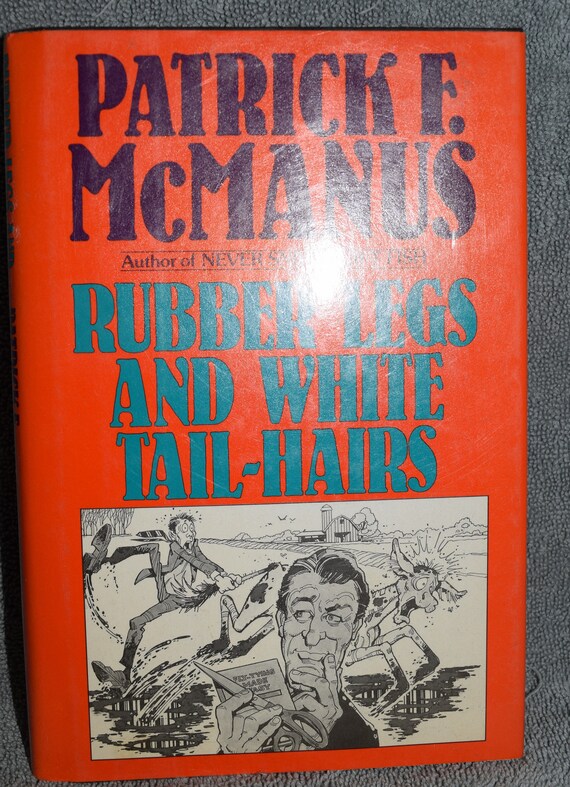 Rubber Legs And White Tail Hairs By Patrick F Mcmanus Etsy