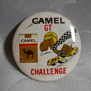 Vintage Genuine Camel GT Challenge Pinback Button  - Camel Cigarettes  - Measures 2.25" In Diameter