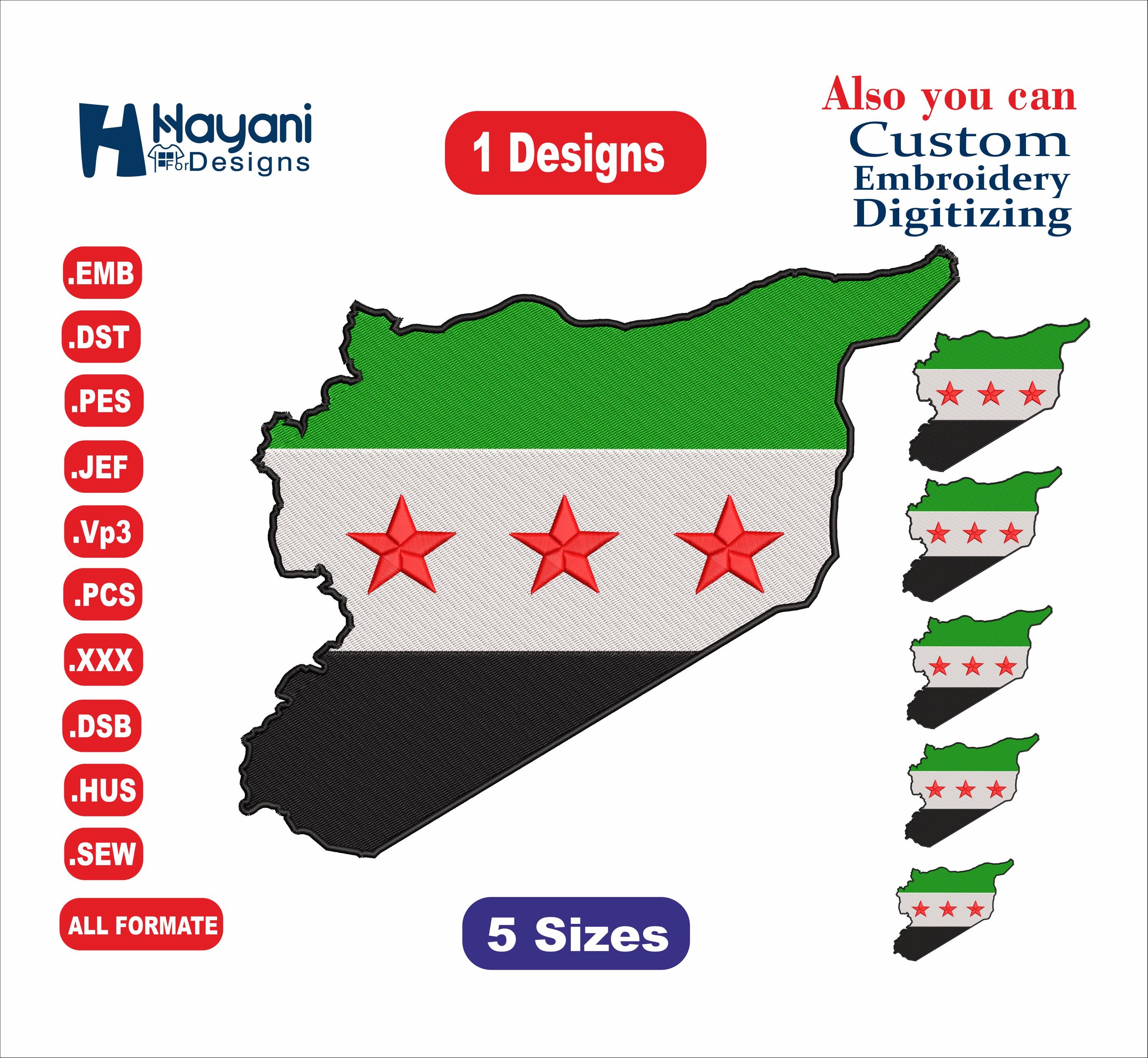 Syria Simple Design Free Syrian Map Flag Embroidery Designs/1 Designs & 5 Size/ العلم ...