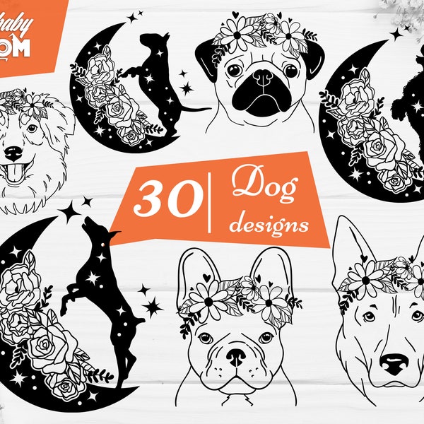 Bundle of 30 beautiful dog designs, Full body dog, Moon svg, Dog svg, Animal face svg, Floral Dog Svg, Flower Crown SVG, Dog face svg,