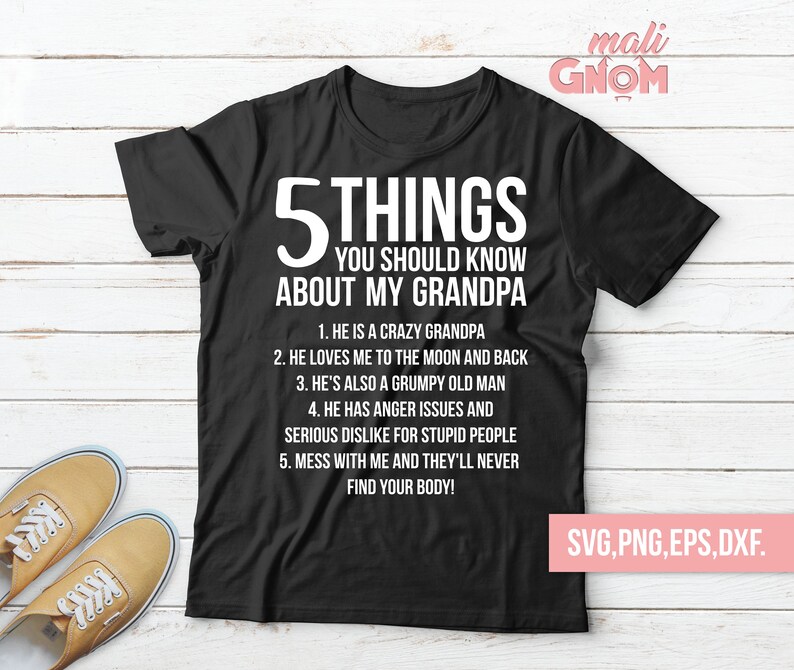 Download 5 Things You Should Know About My Grandpa svg eps png. | Etsy