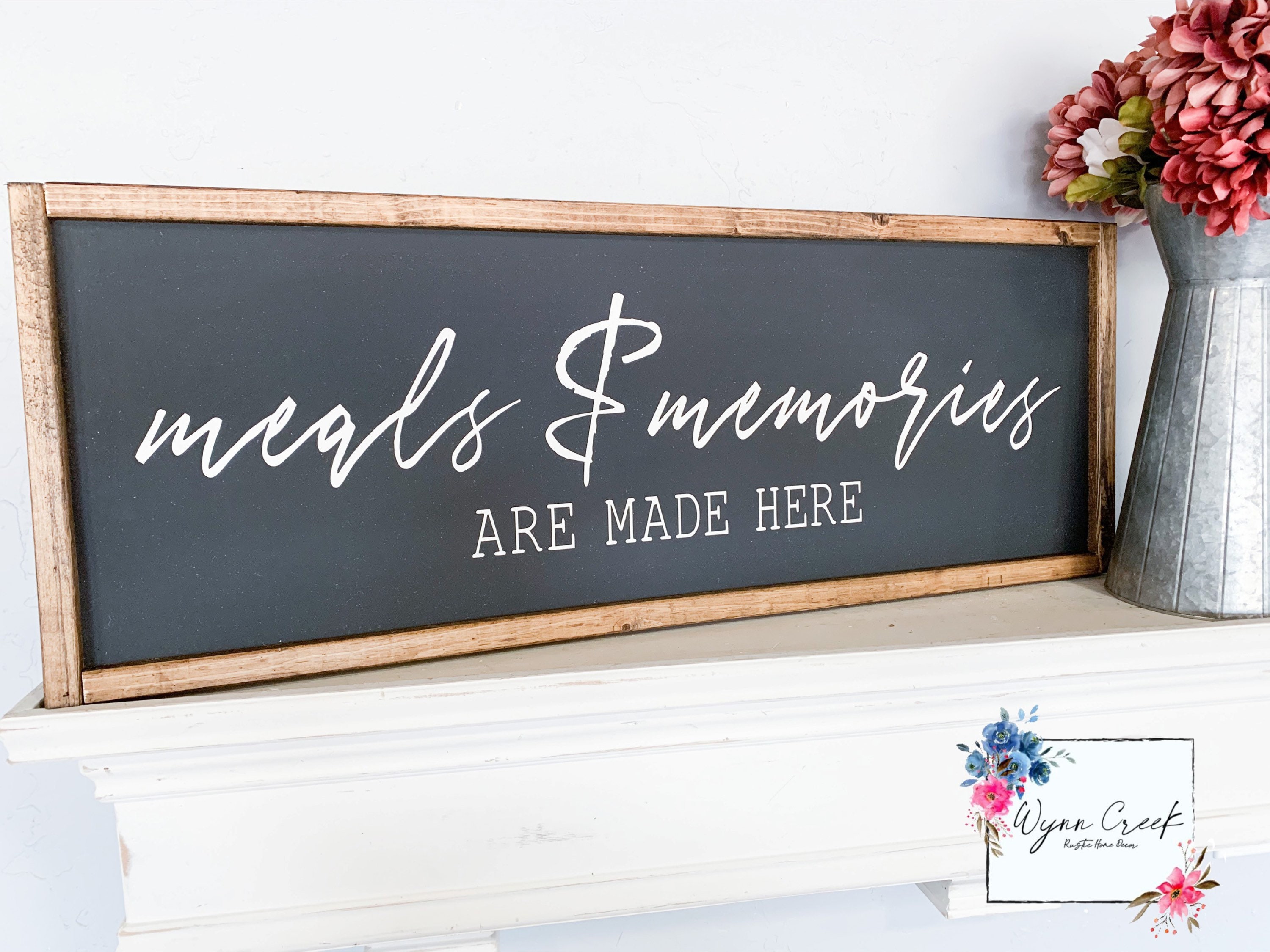 Meals and Memories are Made Here Meals and Memories Memories Etsy