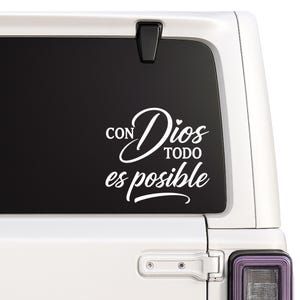 Con Dios Todo Es Posible - Spanish Inspirational Decal