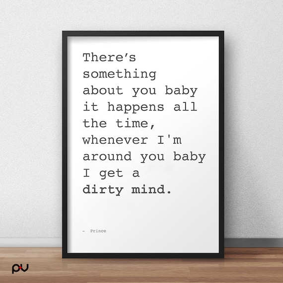Prince Lyrics Wall Art Poster Print Dirty Mind Quotes Fan Etsy Prince Lyrics Wall Art Poster Print Dirty Mind Quotes Fan Etsy