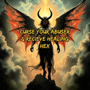 Curse Your Abuser & Receive Healing Hex
